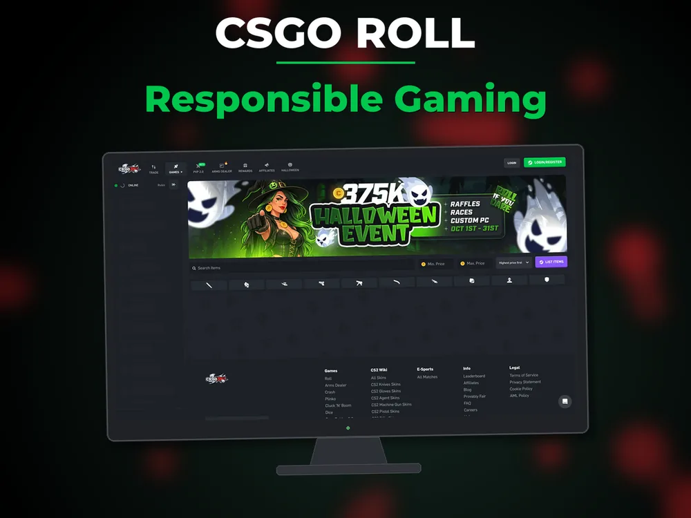 Csgo Roll - Responsible Gaming